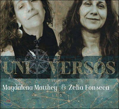 Zelia Fonseca / Magdalena Matthe (젤리아 폰세카 / 막달레나 마티) - Uni Versos 