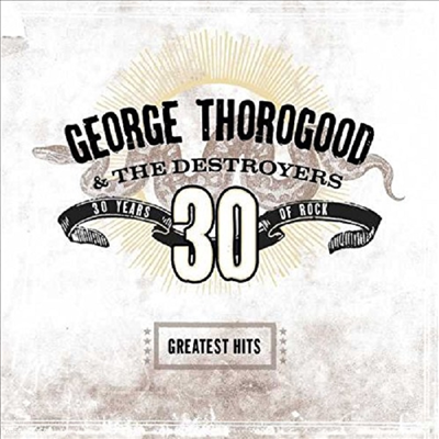 George Thorogood - Greatest Hits: 30 Years Of Rock (MP3 Download Voucher)(180g 2LP)