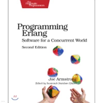 Programming ERLANG: Software for a Concurrent World (Paperback, 2)