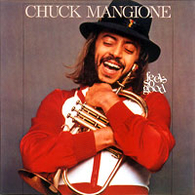 Chuck Mangione - Feels So Good (CD)