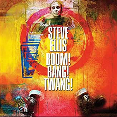 Steve Ellis - Boom! Bang! Twang! (Vinyl LP)