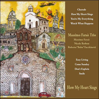 Massimo Farao' Trio (마시모 파라오 트리오) - How My Heart Sings [LP]