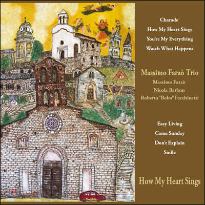 Massimo Farao' Trio — How My Heart Sings 앨범 커버