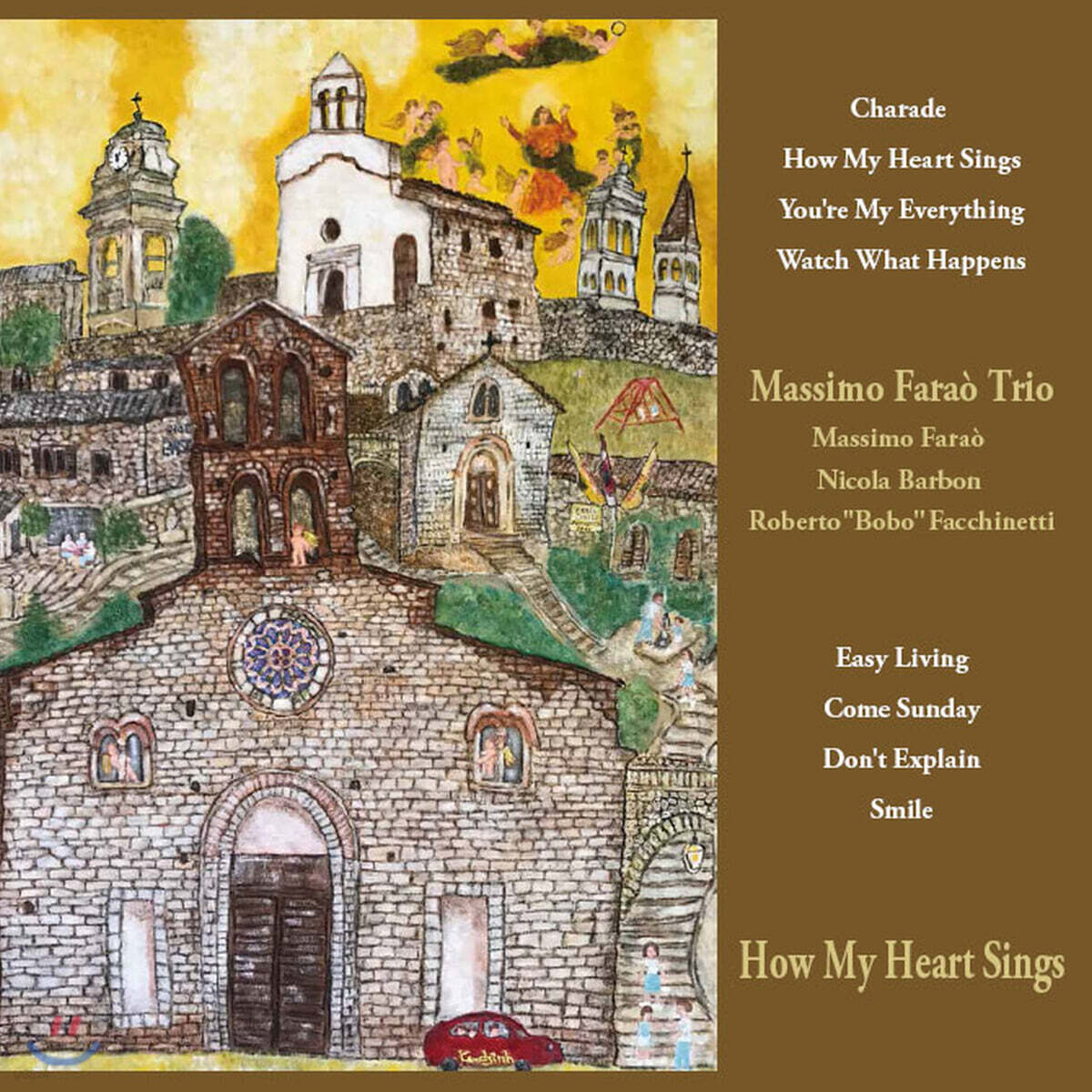 Massimo Farao' Trio (마시모 파라오 트리오) - How My Heart Sings [LP]