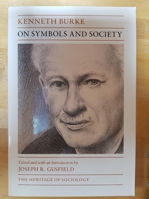 Kenneth Burke: On Symbols and Society