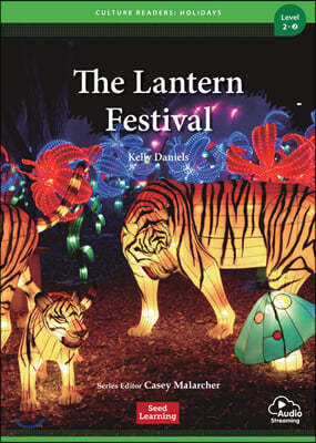 [Culture Readers Holidays] Level 2-2 : The Lantern Festival