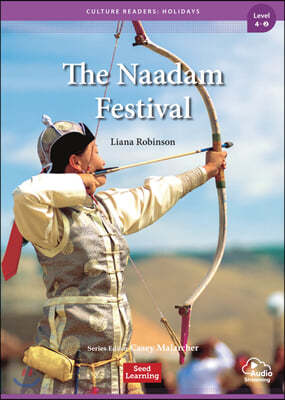 [Culture Readers Holidays] Level 4-2 : The Naadam Festival