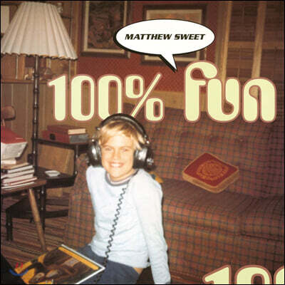 Matthew Sweet — 100% Fun 앨범 커버