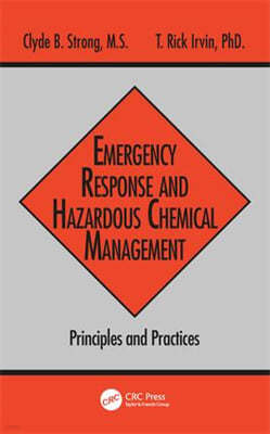 Emergency Response and Hazardous Chemical Management