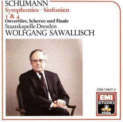 Schumann : Staatskapelle Dresden, Wolfgang Sawallisch ?? Symphonies - Sinfonien 1 &amp 4 / Ouverture, Scherzo Und Finale