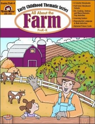 All about the Farm: Prek-K (Early Childhood Thematic)