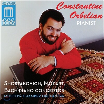 Constantine Orbelian 쇼스타코비치 / 모차르트 / 바흐 : 피아노 협주곡 (Shostakovich / Bach / Mozart : Piano Concerto)