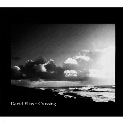 David Elias - Crossing (SACD Hybrid)