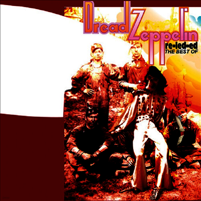 Dread Zeppelin — Re-Led-Ed - The Best Of 앨범 커버