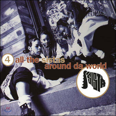 Sista — 4 All The Sistas Around Da World 앨범 커버