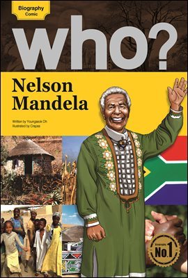 Who? 17 Nelson Mandela