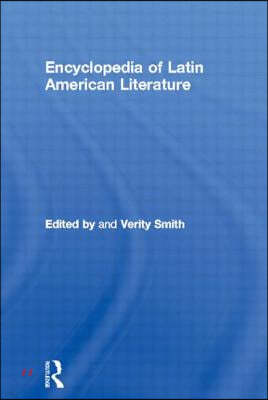 Encyclopedia of Latin American Literature