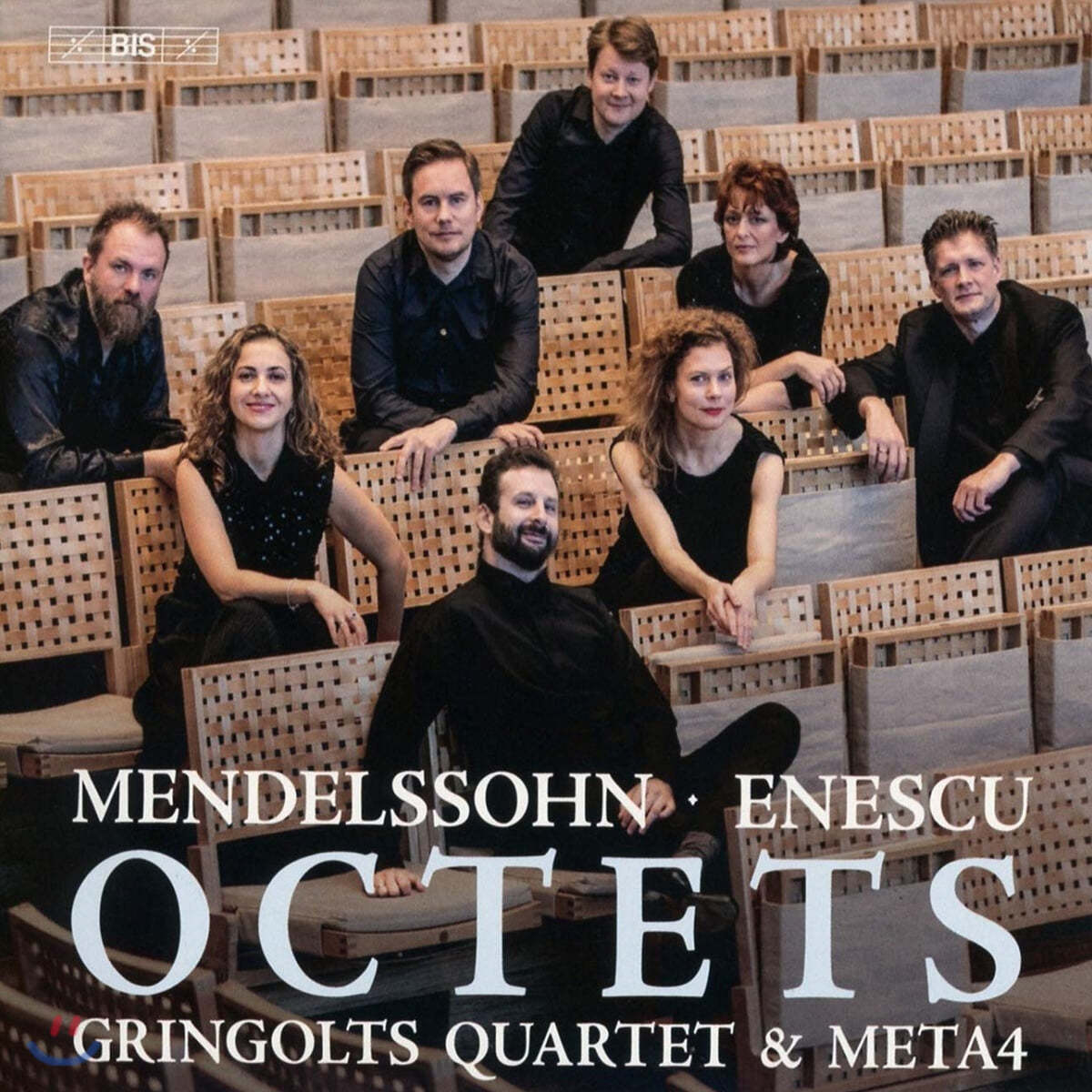 Gringolts Quartet / Meta4 멘델스존 / 에네스쿠: 8중주 (Mendelssohn / Enescu: Octets)