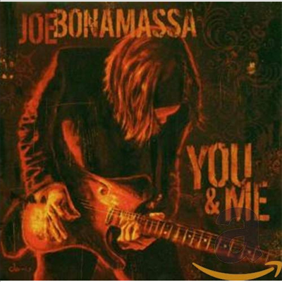 Joe Bonamassa - You And Me (CD)