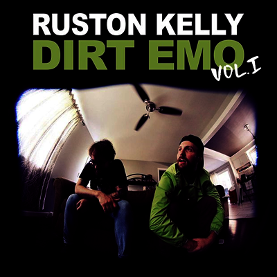 Ruston Kelly — Dirt Emo Vol. 1 앨범 커버
