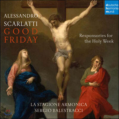 La Stagione Armonica īƼ: ŷ ݿ - ְ  â (Scarlatti: Good Friday - Responsories For The Holy Week)