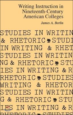 Writing Instruction in Nineteenth-Century American Colleges