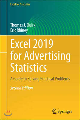 Excel 2019 for Advertising Statistics: A Guide to Solving Practical Problems