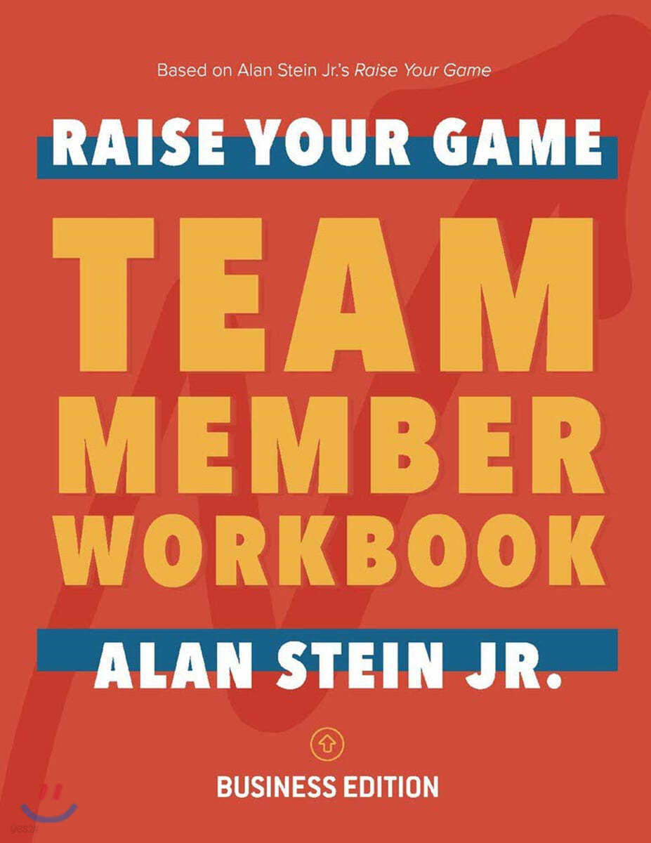 Raise Your Game Book Club: Team Member Workbook (Business): Volume 1