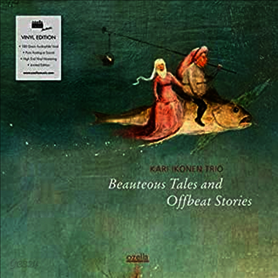 Kari Ikonen Trio - Beauteous Tales And Offbeat Stories (Ltd. Ed)(180G)(LP)