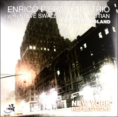 Enrico Pieranunzi — New York Reflections / Live At Birdland 앨범 커버
