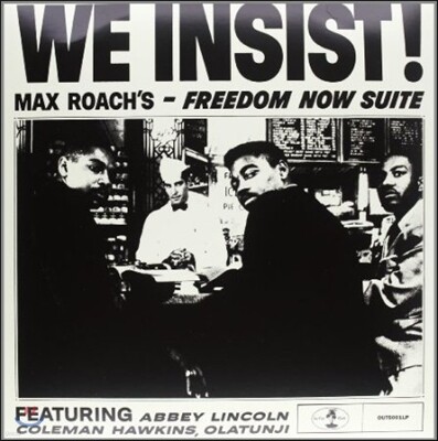 Max Roach — We Insist! Freedom Now Suite 앨범 커버