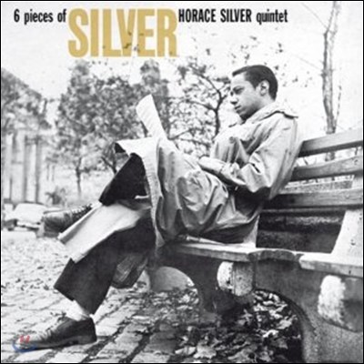 Horace Silver — 6 Pieces Of Silver 앨범 커버