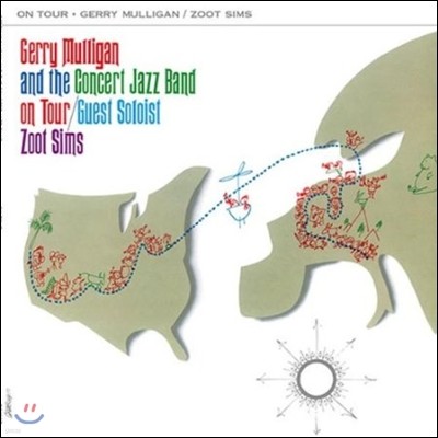 Gerry Mulligan — And The Concert Jazz Band On Tour W Jazz Soloist/Zoot Sims 앨범 커버