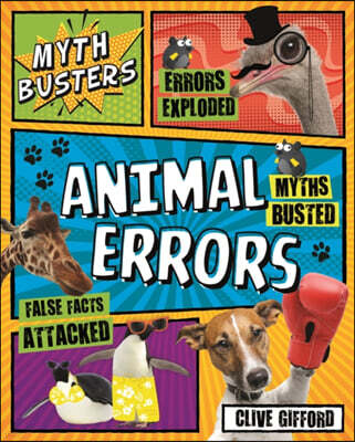 Kingfisher Books Myth Busters: Animal Errors