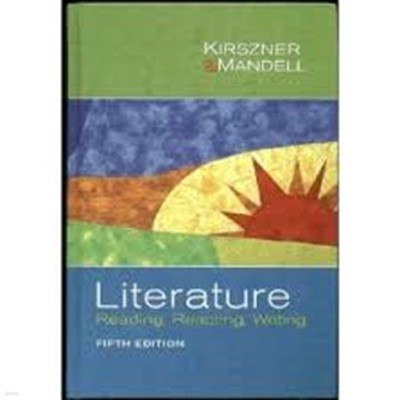 Portable Literature- Reading, Reacting, Writing (5th edition)