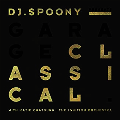 DJ Spoony — Garage Classical 앨범 커버