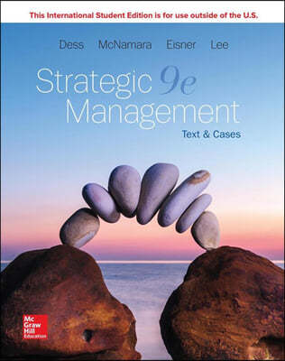 Strategic Management Text and Cases, 9/E (ISE)