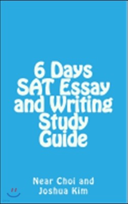 6 Days SAT Essay and Writing