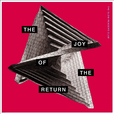 Slow Readers Club — Joy Of The Return 앨범 커버