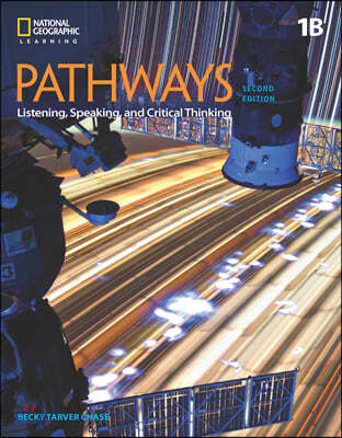 Pathways 1B : Listening, Speaking and Critical Thinking with Online Workbook 