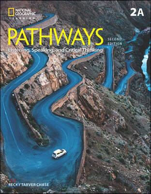 Pathways 2A : Listening, Speaking and Critical Thinking with Online Workbook 
