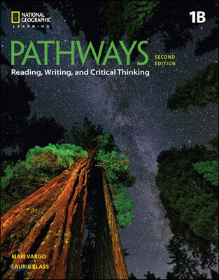 Pathways 1B : Reading, Writing, and Critical Thinking with Online Workbook
