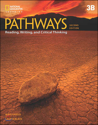 Pathways 3B : Reading, Writing, and Critical Thinking with Online Workbook