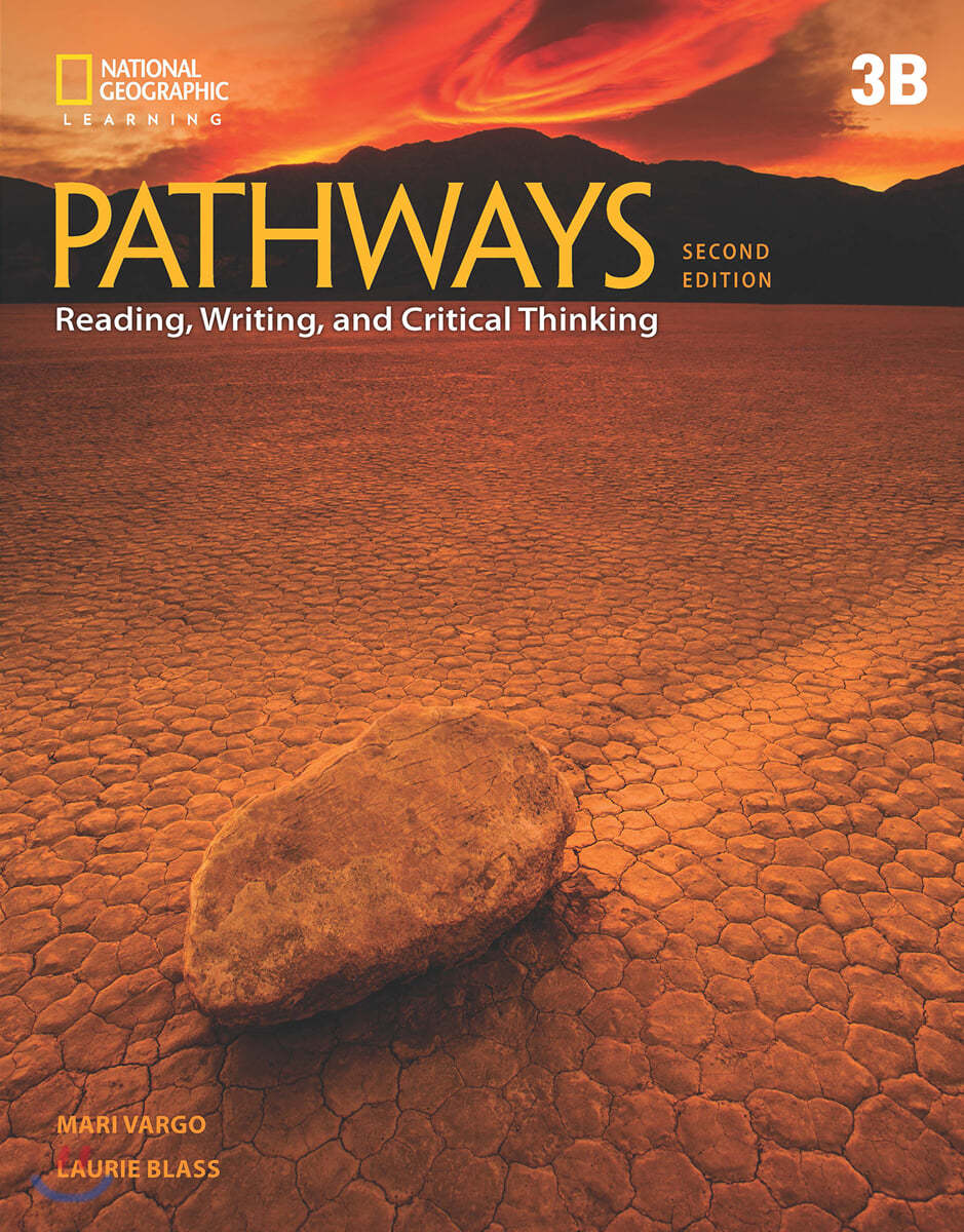 Pathways 3B : Reading, Writing, and Critical Thinking with Online Workbook