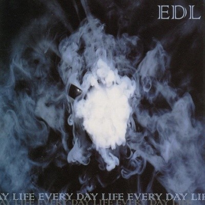 EDL - Every Day Life (수입)