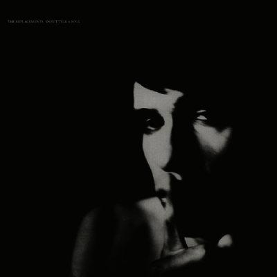Replacements — Don't Tell A Soul 앨범 커버