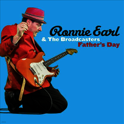 Ronnie Earl & The Broadcasters — Father's Day 앨범 커버