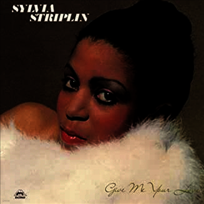 Sylvia Striplin — Give Me Your Love (Bonus Tracks) 앨범 커버