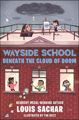 Wayside School #04 : Wayside School Beneath the Cloud of Doom