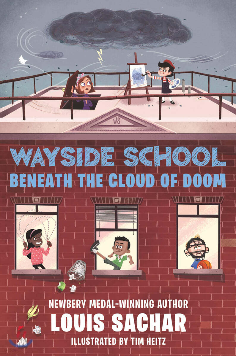 Wayside School #04 : Wayside School Beneath the Cloud of Doom